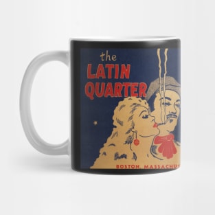 The Latin Quarter - Famed Boston Night Club Mug